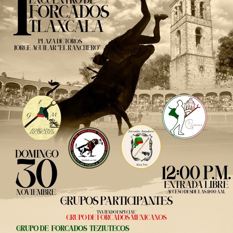 Tlaxcala será Sede del Primer Encuentro de Forcados