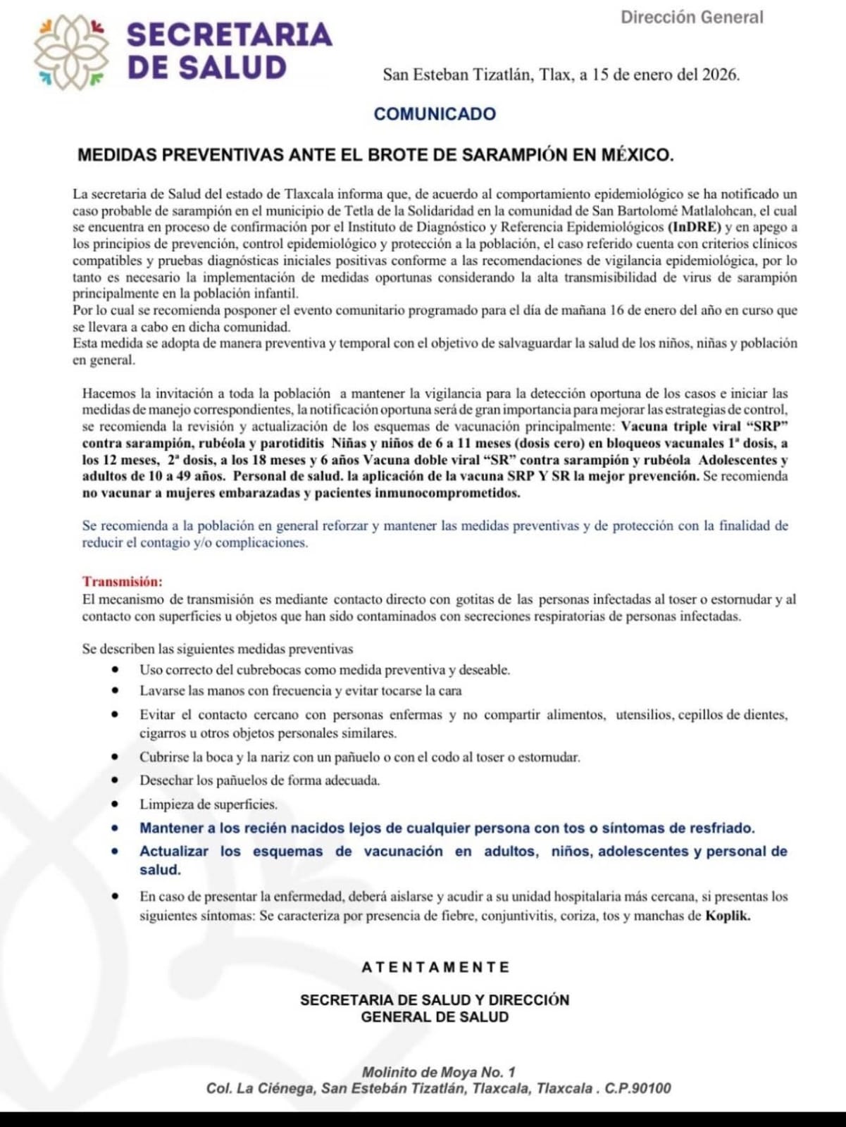 El Consejo Estatal de Salud, confirmó, el primer caso de sarampión en la entidad después de varios años y dio a conocer una serie de medidas sanitarias tanto para la comunidad de San Bartolomé Matlalohcan del municipio de Tetla, donde se dio el brote, como para todo el estado.