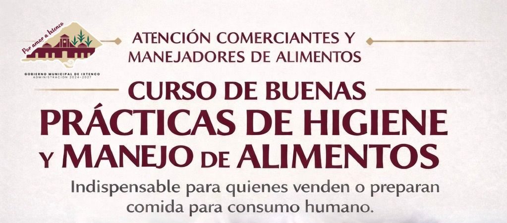 Ixtenco convoca al curso de «Buenas prácticas de higiene y manejo de alimentos»