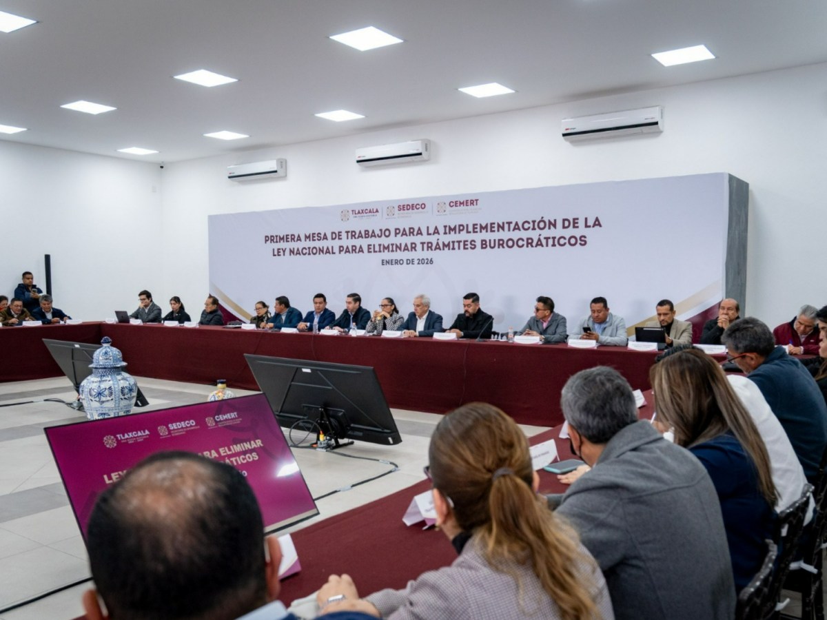 INICIA EN TLAXCALA IMPLEMENTACIÓN DE LA LEY NACIONAL PARA ELIMINAR TRÁMITES BUROCRÁTICOS