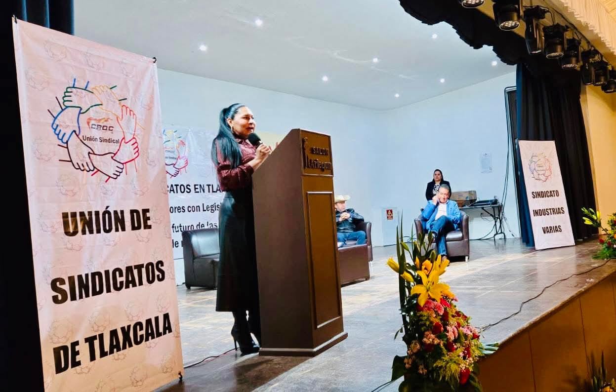 Ana Lilia Rivera: Libertad sindical y salario digno a trabajadores, una realidad para México y Tlaxcala