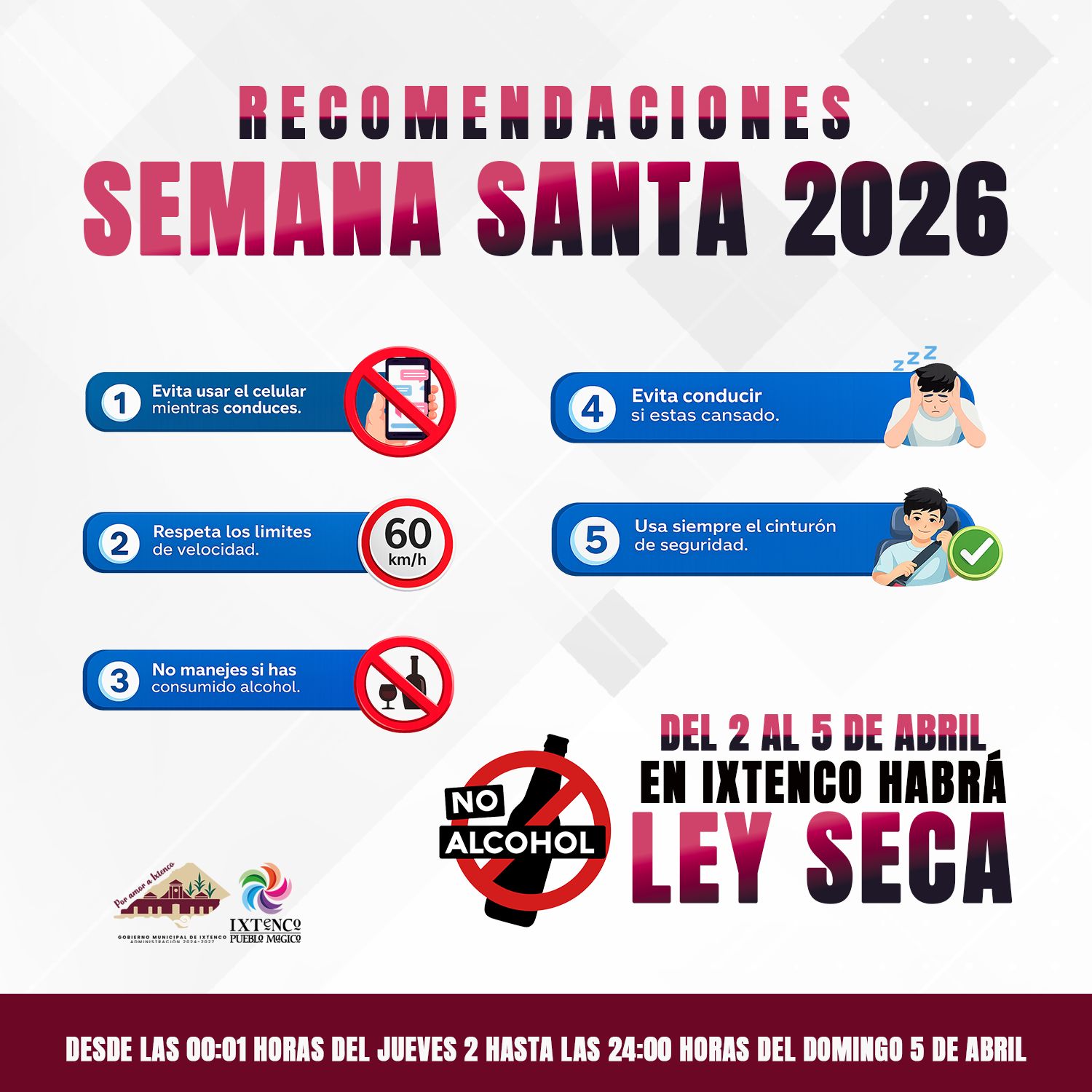 Ixtenco emite recomendaciones de seguridad por Semana Santa 2026 y reitera aplicación de Ley Seca