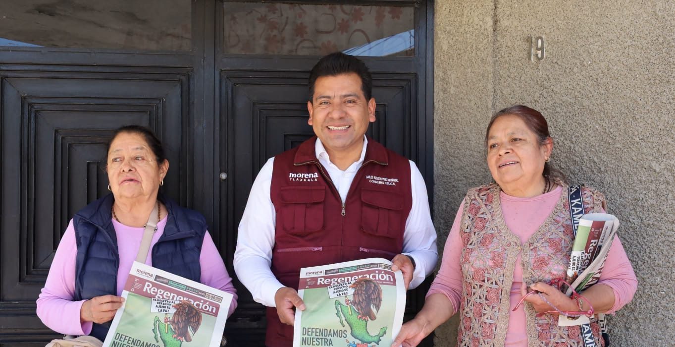 Cercanía con el pueblo fortalece el proyecto de transformación en Tlaxcala: Carlos Augusto Pérez Hernández