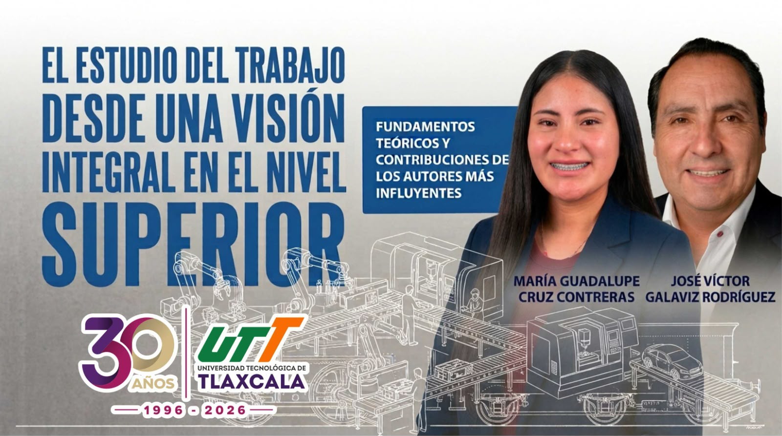 ESTUDIANTE DE LA UTT PARTICIPA COMO AUTORA EN LIBRO SOBRE INGENIERÍA INDUSTRIAL