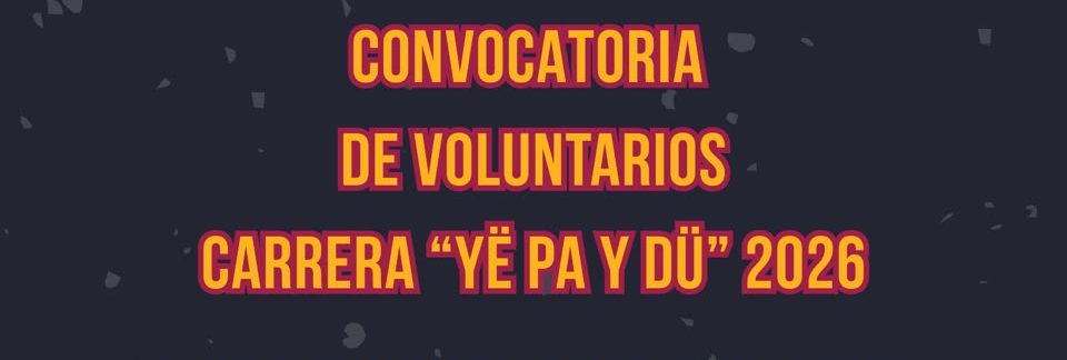 GOBIERNO DE IXTENCO CONVOCA A SUMARSE COMO VOLUNTARIOS A LA CARRERA «YË PA Y DÜ» 2026