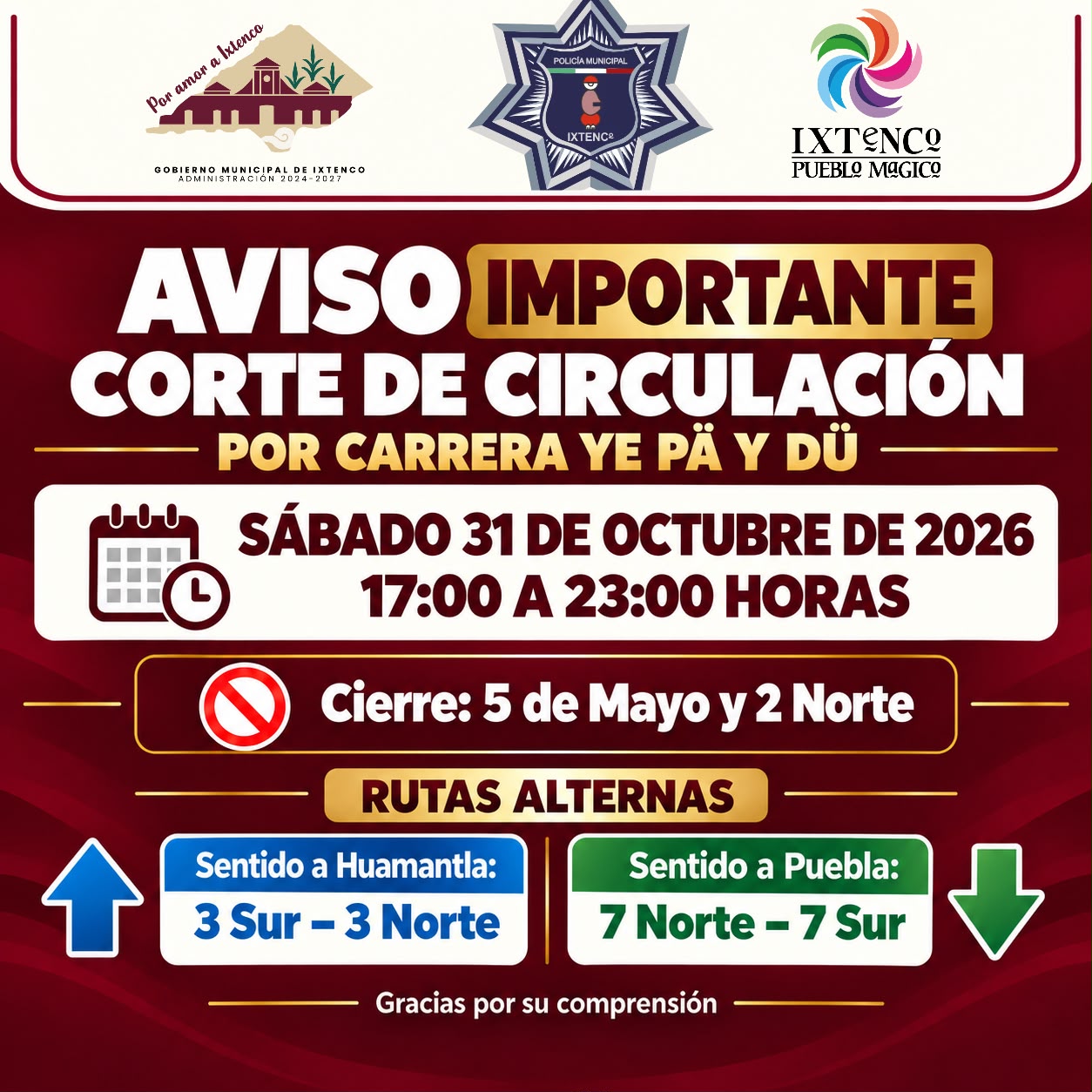 GOBIERNO DE IXTENCO INFORMA CORTE DE CIRCULACIÓN POR CARRERA DE DÍA DE MUERTOS YE PÄ Y DÜ 2026